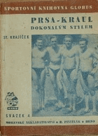 Prsa - kraul dokonalým stylem
