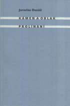 Kámen a oblak (výbor 1971-1985) - Prolínání - (výbor 1999-2004)