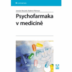 Psychofarmaka v medicíně