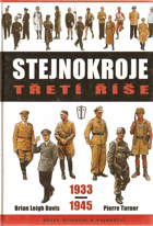 Stejnokroje Třetí říše 1933-1945