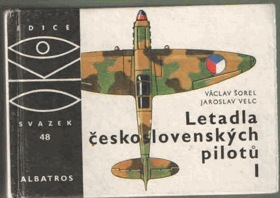 Letadla československých pilotů I