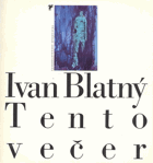 Tento večer Kamil Lhoták, Vladimír Sychra...