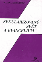 Sekularizovaný svět a evangelium