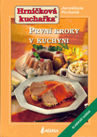 Hrníčková kuchařka, První kroky v kuchyni - slabikář vaření