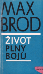 Život plný bojů - autobiografie