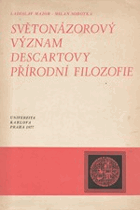 Světonázorový význam Descartovy přírodní filozofie