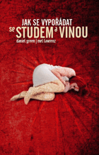 Jak se vypořádat se studem a vinou