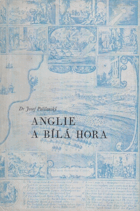 Anglie a Bílá hora BEZ OBÁLKY!