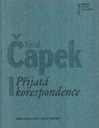 Karel Čapek - přijatá korespondence