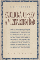 Katolická církev a mezinárodní řád. Catholic church and international order