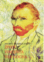 Život Vincenta van Gogha GOGH