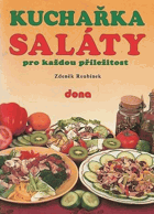 Kuchařka SALÁTY Pro každou příležitost