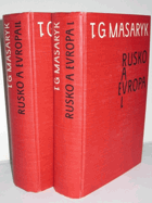 2SVAZKY Rusko a Evropa 1 - 2 Studie o duchovních proudech v Rusku, K ruské filosofii dějin a ...