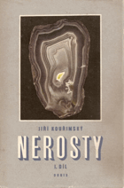 2SVAZKY Nerosty I - II. Nerosty českých zemí - Nerosty Slovenských zemí