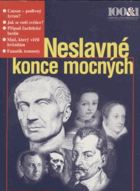 Neslavné konce mocných