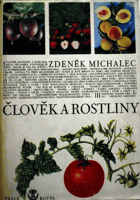 Člověk a rostliny
