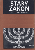Starý zákon - překlad s výkladem V. Knihy Samuelovy