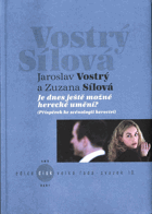 Je dnes ještě možné herecké umění? (příspěvek ke scénologii herectví) - s přílohami o ...
