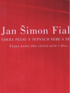 Údery pulsu v tepnách nebe a země