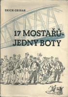 Sedmnáct mostařů - jedny boty