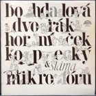 Miloš Kopecký a Jiřina Bohdalová v Mikrofóru - Josef Dvořák a Miroslav Horníček v ...