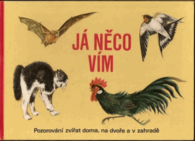 Já něco vím. Pozorování zvířat v ZOO