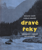 Dravé řeky. Vodákovy toulky po Kavkaze - Kavkaz