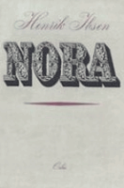 NORA Drama o 3 dějstvích