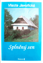 Splněný sen - (ze životního filmu)