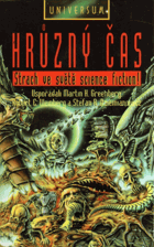Hrůzný čas - strach ve světě science fiction!