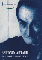 Antonin Artaud Poslední z prokletých