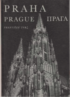 PRAHA PRAGUE... Praha v slavnostním osvětlení. Praga v toržestvennom osveščeniji = Prague in ...