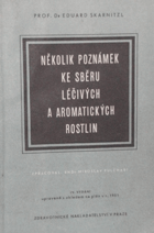 Několik poznámek ke sběru léčivých a aromatických rostlin