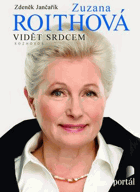 Zuzana Roithová - vidět srdcem - rozhovor
