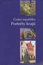 Česká republika - portréty krajů