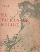 Na tatranské kolibě