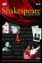 Shakespeare a jeho svět - poezie, historie, divadlo, tragédie, komedie, kritika, adaptace, jazyk, ...