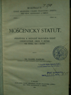 Mošćenický statut - příspěvek k seznání právních řádů chorvatské obce v Isrii ve stol ...