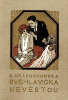 Svéhlavička nevěstou