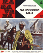 Na Modrém Nilu - Dobrodružný román z doby po pádu Chartúmu
