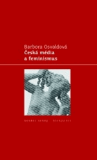 Česká média a feminismus