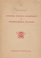 Mysteria tajných společností a rosikruciánská alchymie