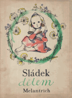 Sládek dětem - Výbor z básní pro děti