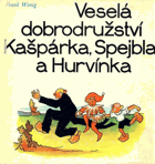 Veselá dobrodružství Kašpárka, Spejbla a Hurvínka