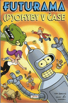 Futurama - (p)ohyby v čase