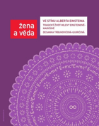 Ve stínu Alberta Einsteina Einstein Tragický život Milevy Einsteinové-Marićové