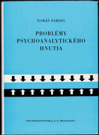 Problémy psychoanalytického hnutia (hlbinná psychológia)