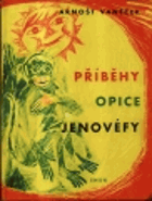 Příběhy opice Jenovéfy - pro malé čtenáře