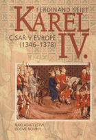 Karel IV. Císař v Evropě 1346-1378