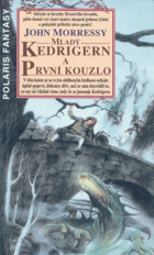Mladý Kedrigern a první kouzlo
